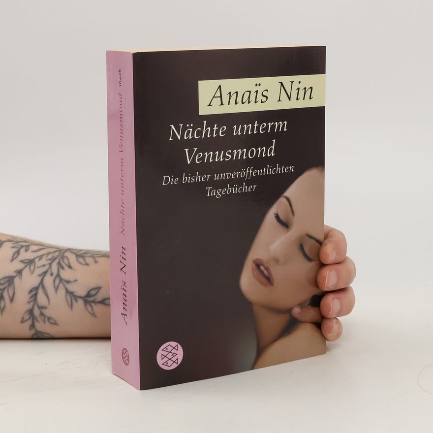 Anaïs Nin Nächte unterm Venusmond