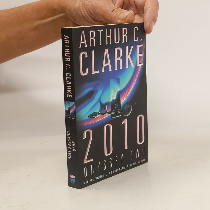 Arthur C. Clarke 2010: Odyssey Two