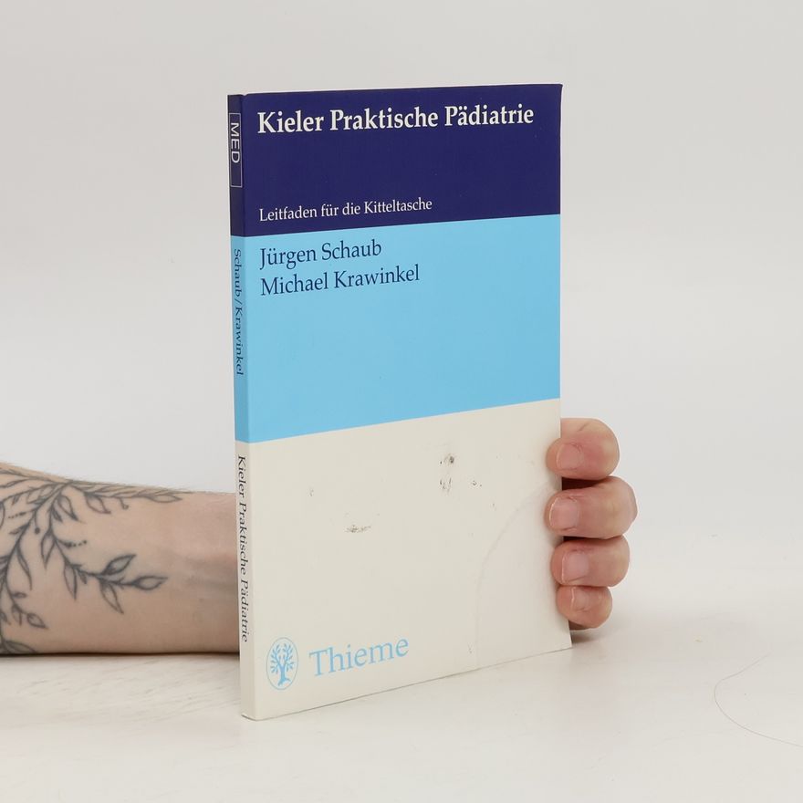 Jürgen Schaub Kieler praktische Pädiatrie