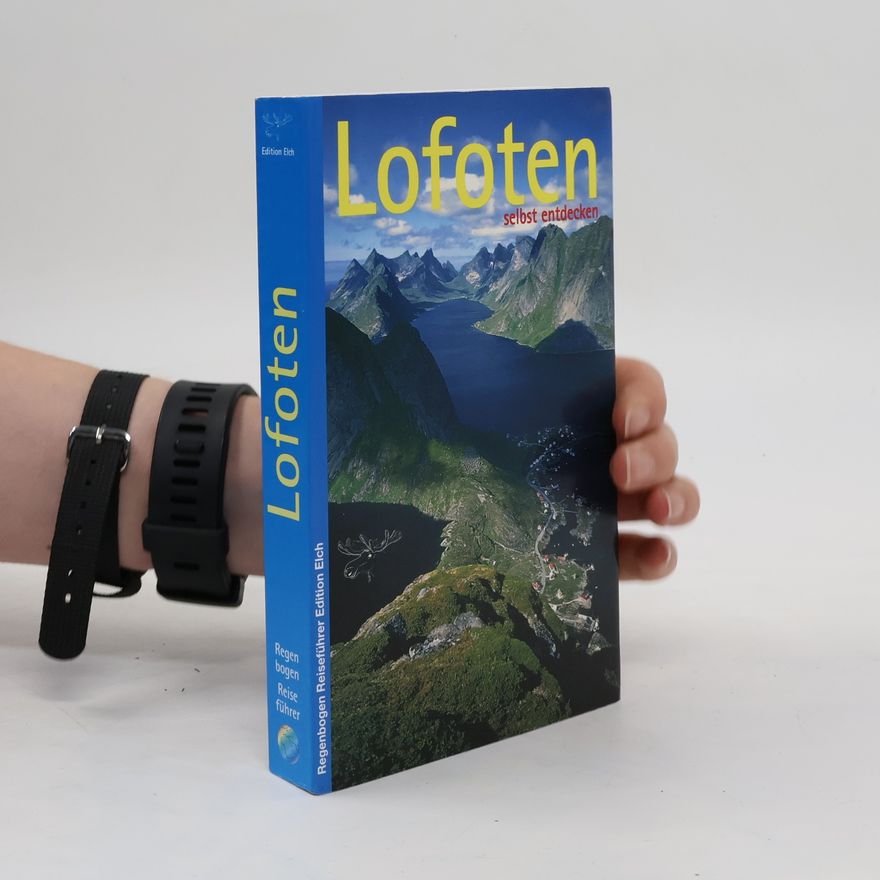Michael Möbius Lofoten selbst entdecken