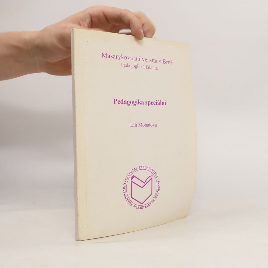 Lili Monatová Pedagogika speciální