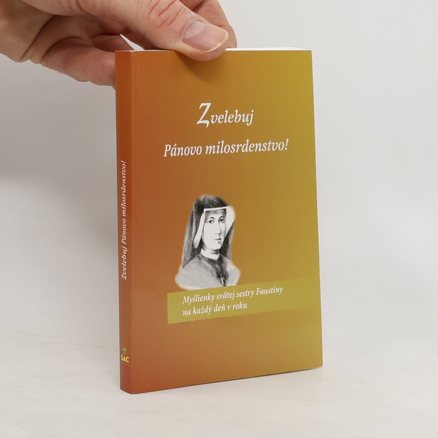 Various authors Zvelebuj Pánovo milosrdenstvo!