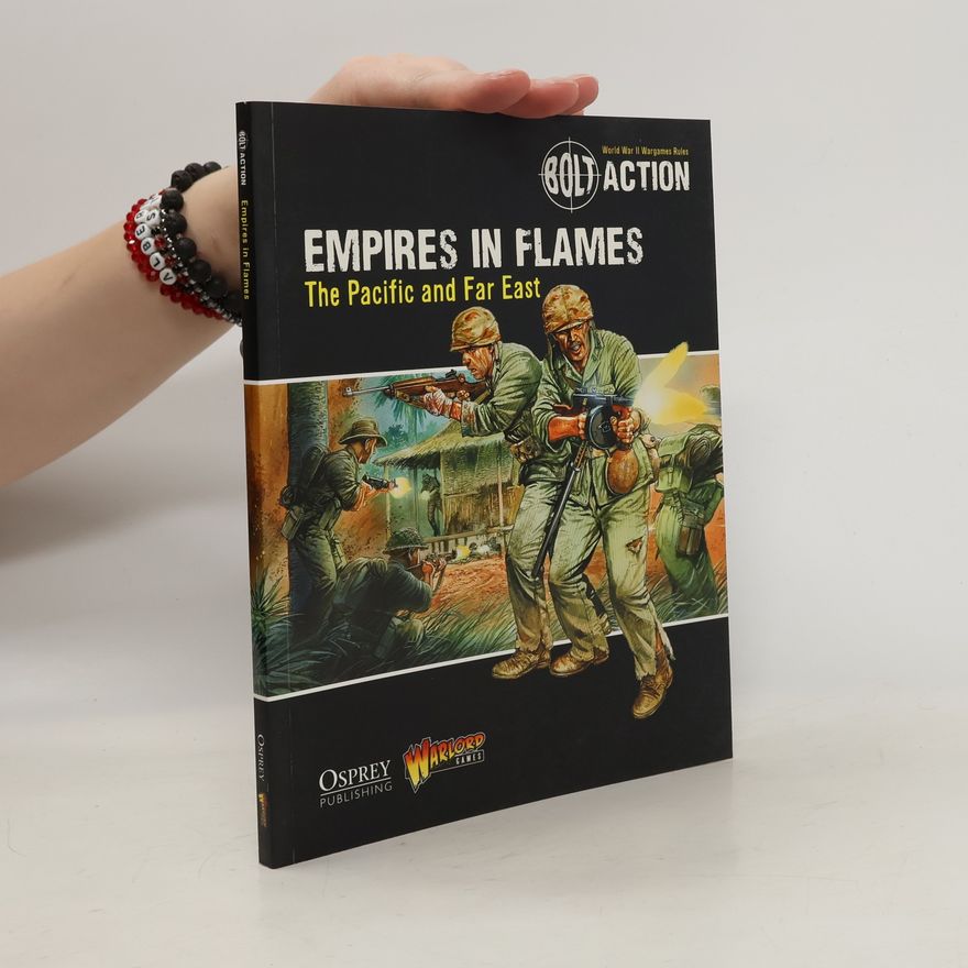Warlord Games Bolt Action: Empires in Flames