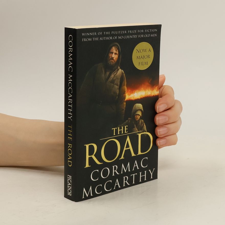 Cormac McCarthy The road