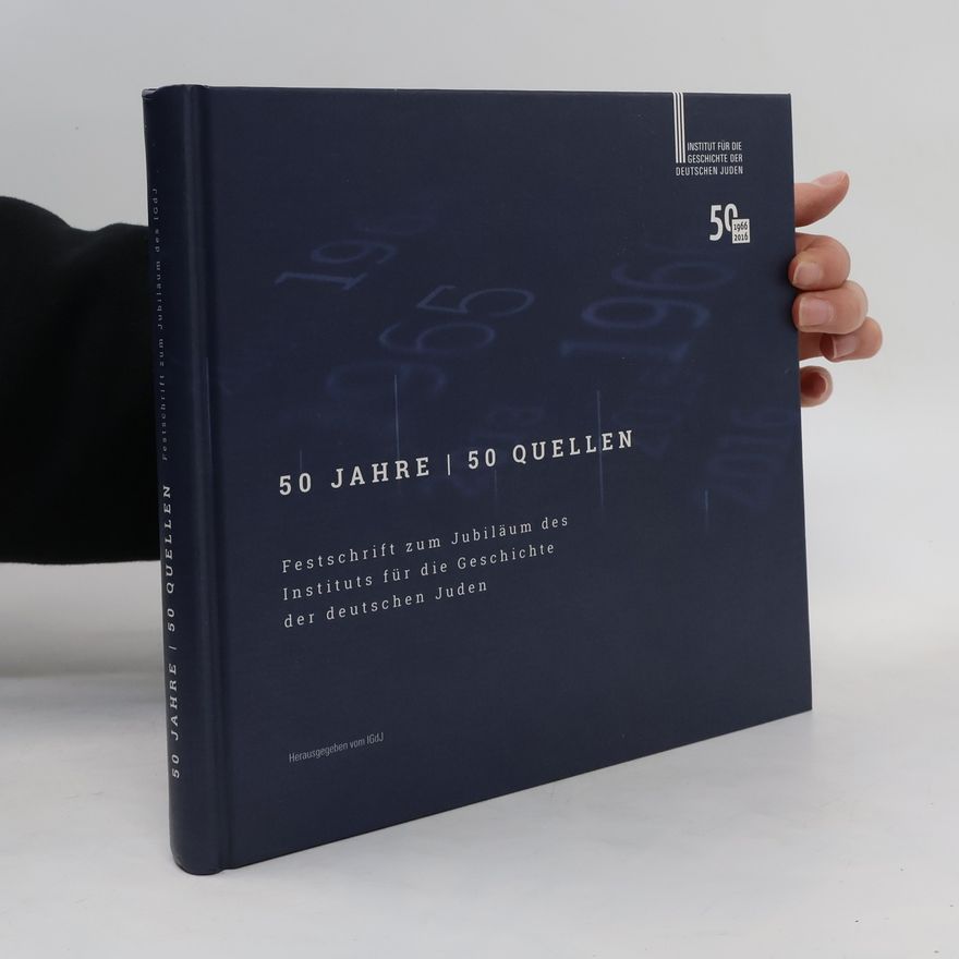 Collectif d'auteurs 50 Jahre, 50 Quellen
