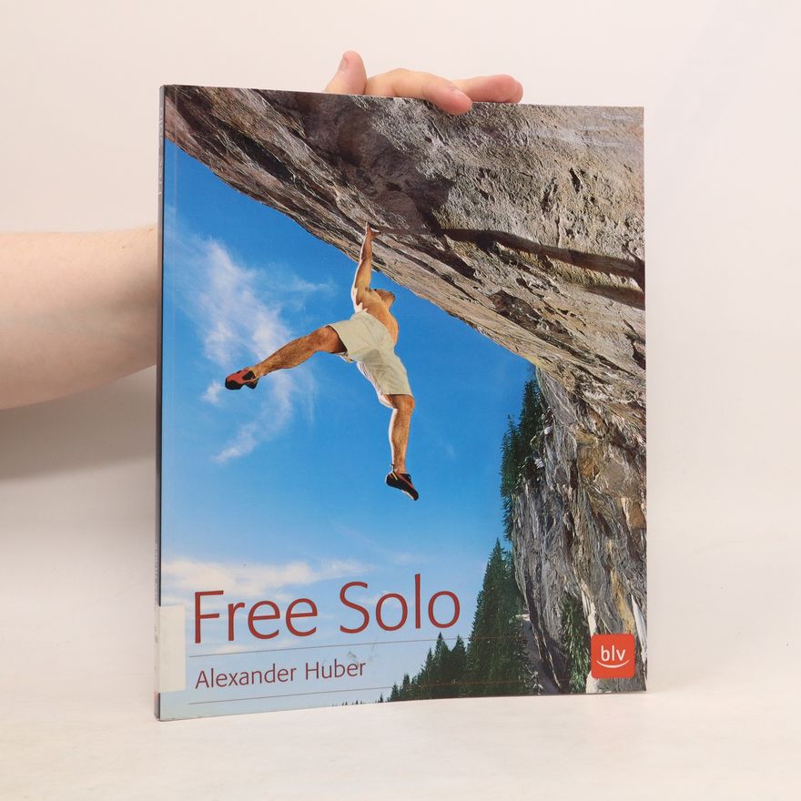 Alexander Huber Free Solo
