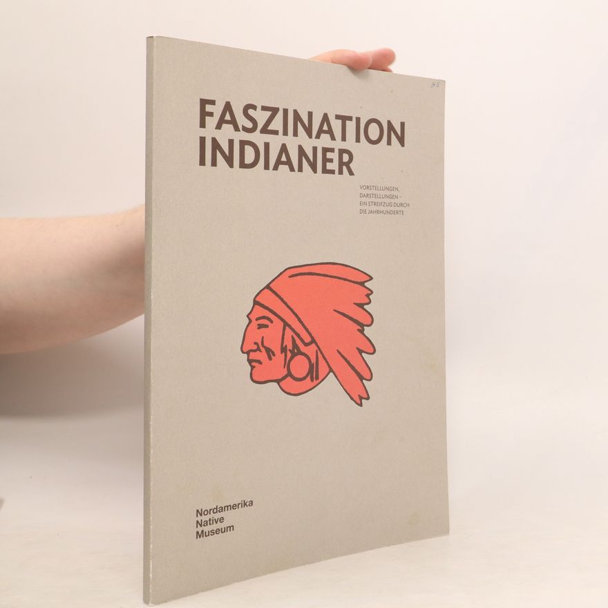 Florian Gredig Faszination Indianer
