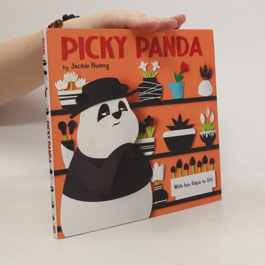 Jackie Huang Picky Panda (With Fun Flaps to Lift)