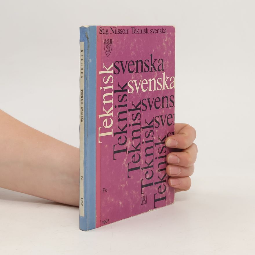 Stig Thore Nilsson Teknisk svenska
