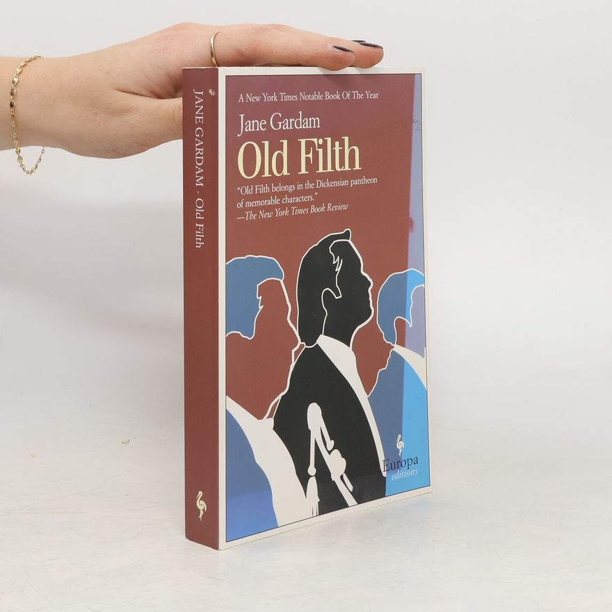 Jane Gardam Old Filth