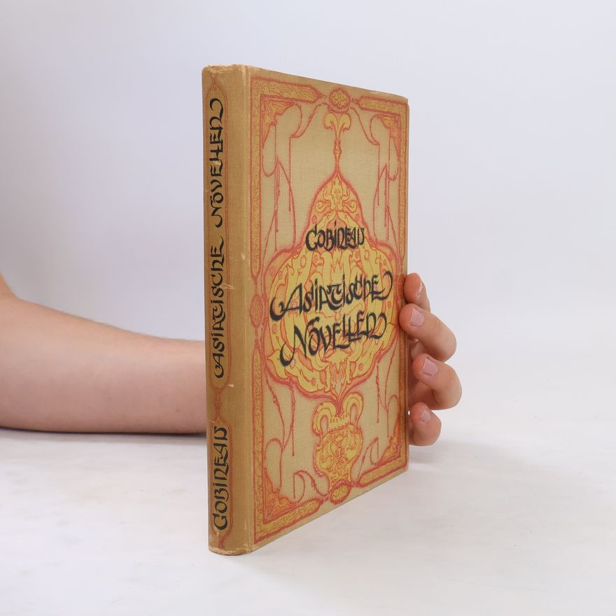 Graf Gobineau Asiatische Novellen