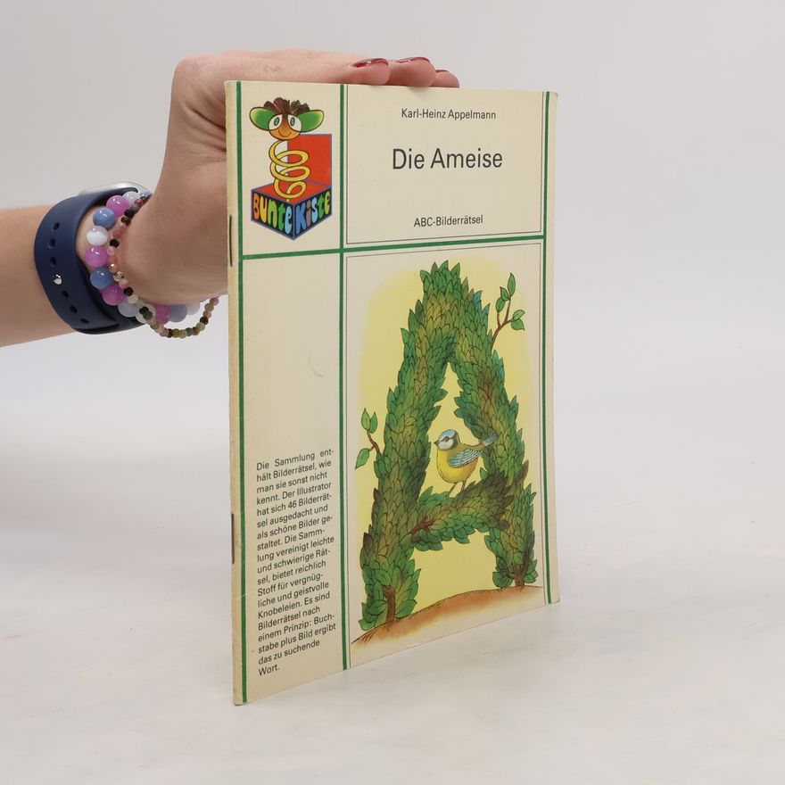 Karl Heinz Appelmann Die Ameise