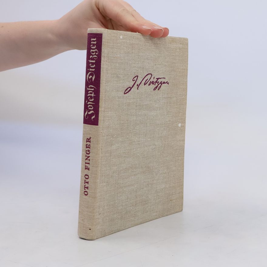 Otto Finger Joseph Dietzgen