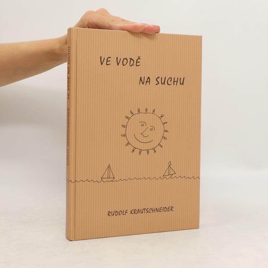 Rudolf Krautschneider Ve vodě na suchu