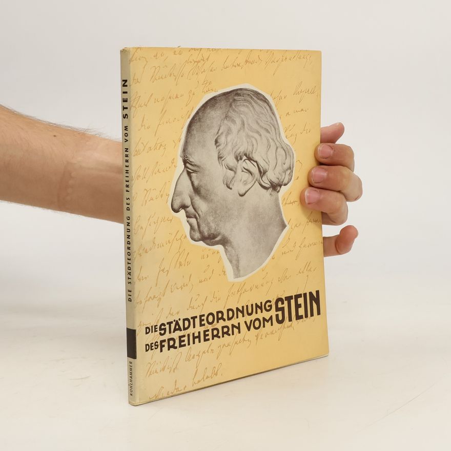 Autorenkollektiv Die Stadteordnung Des Freiherrn Vom Stein