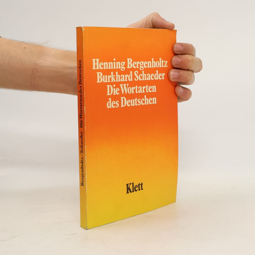 Henning Bergenholtz Die Wortarten des Deutschen