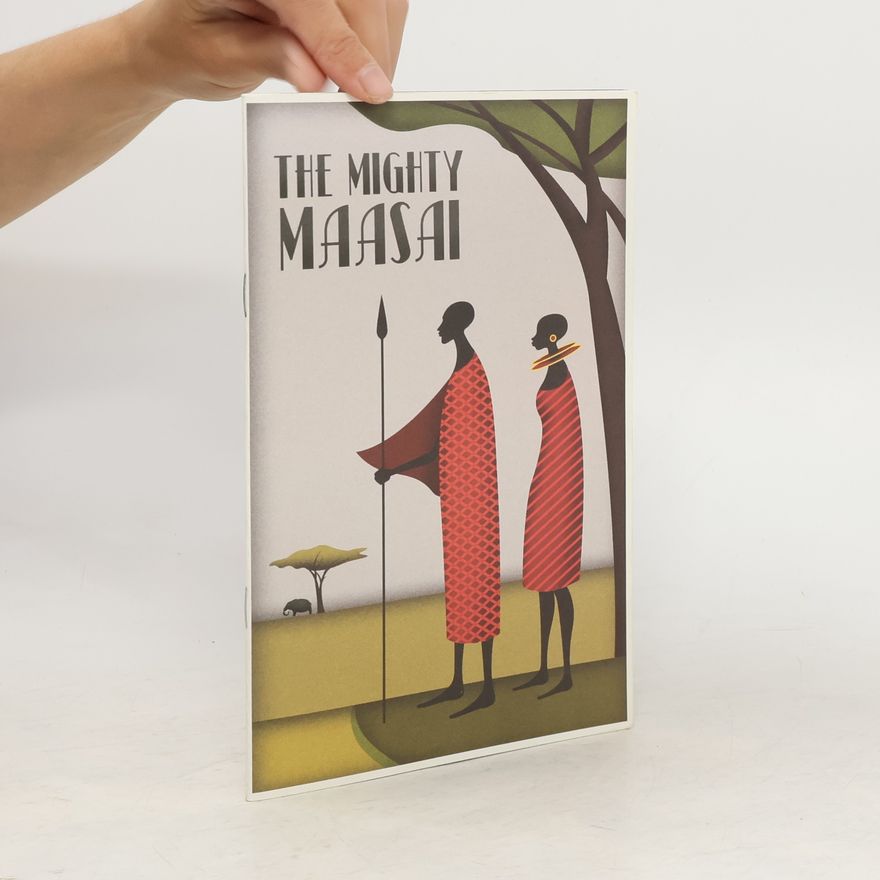 Collectif d'auteurs The Mighty Maasai