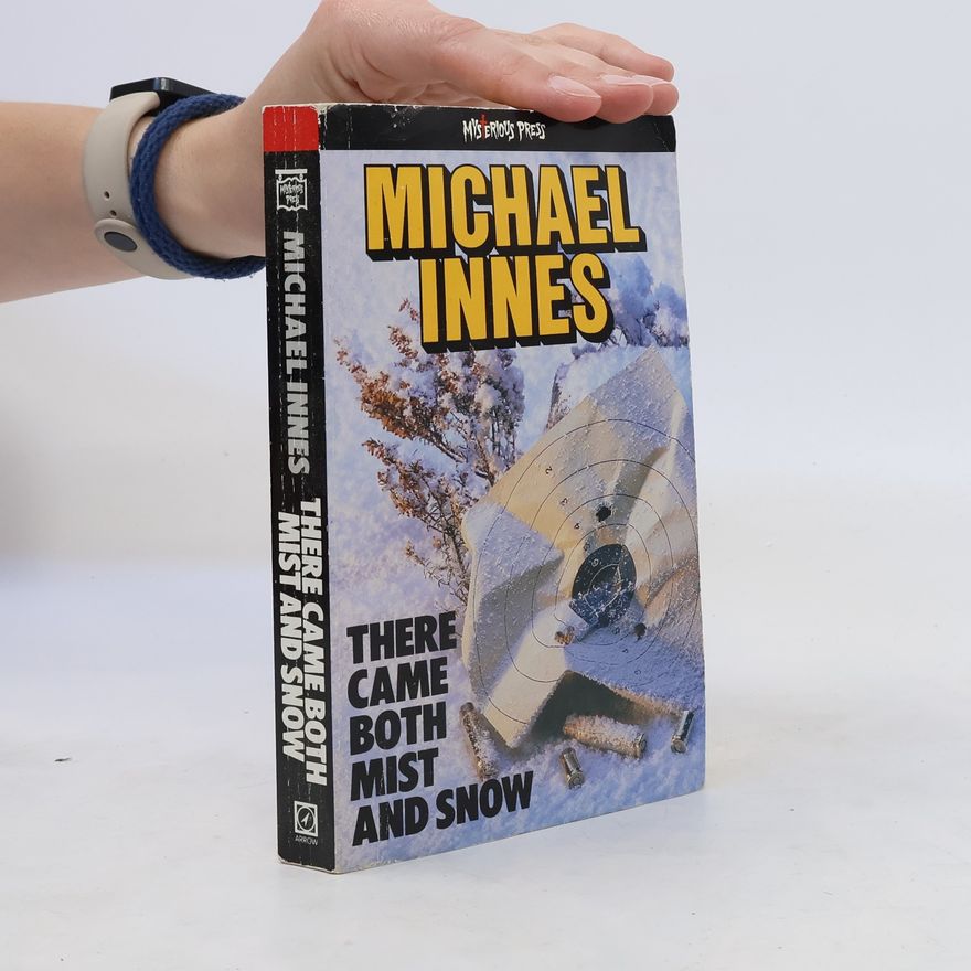 Michael Innes There Came Both Mist and Snow