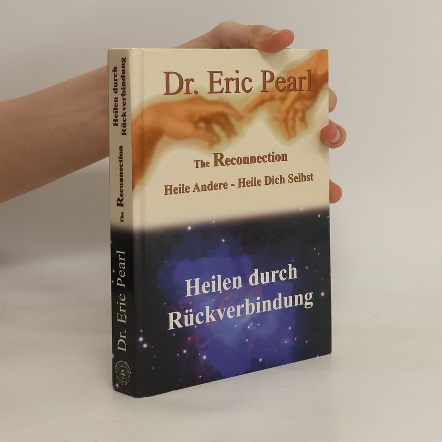 Eric Pearl The reconnection