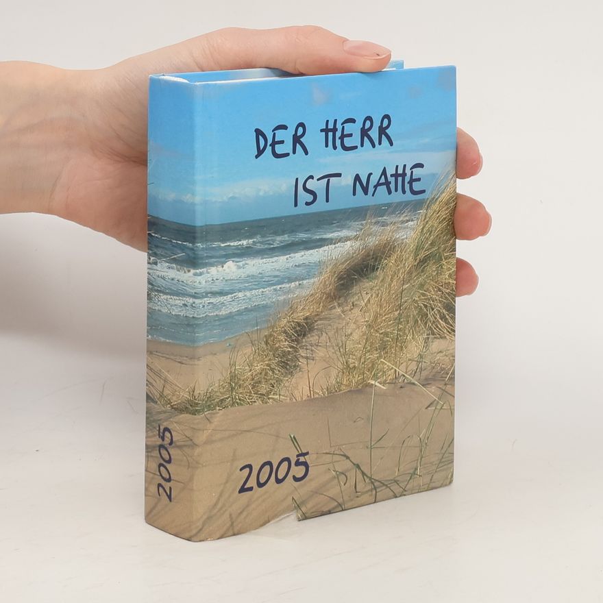 Autorenkollektiv Der Herr ist Nahe 2005