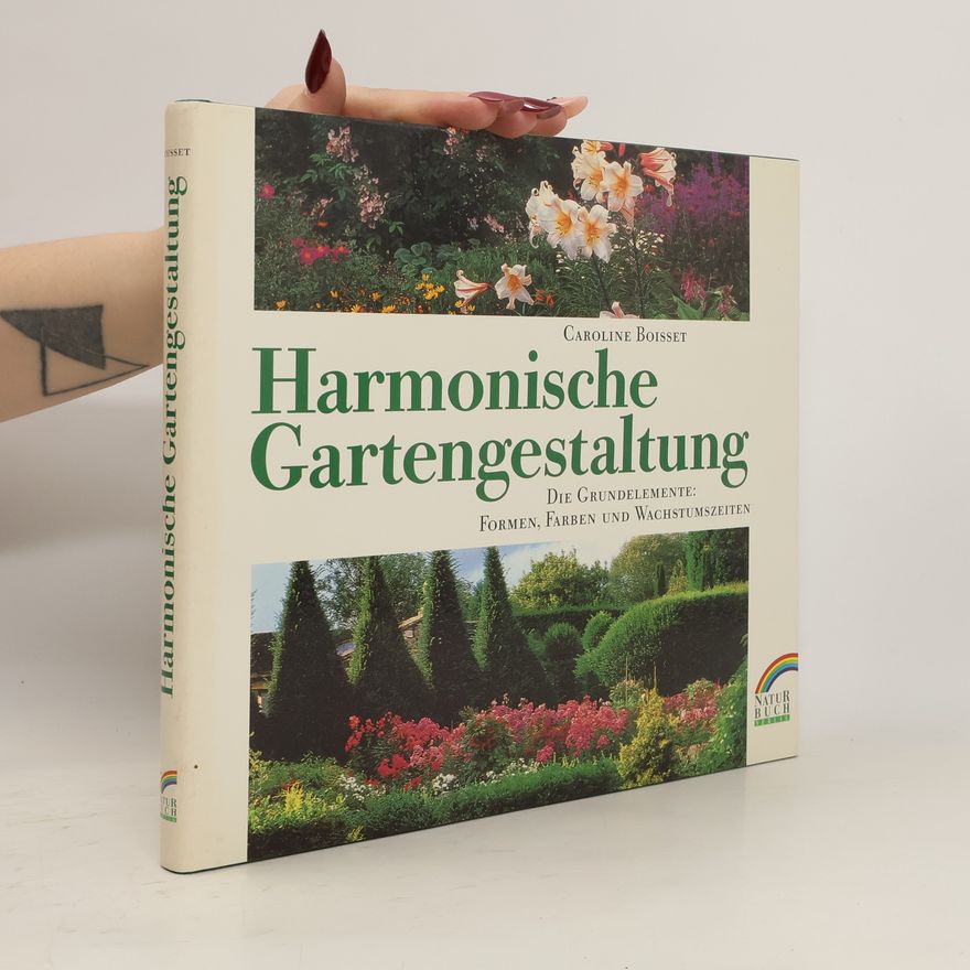 Caroline Boisset Harmonische Gartengestaltung