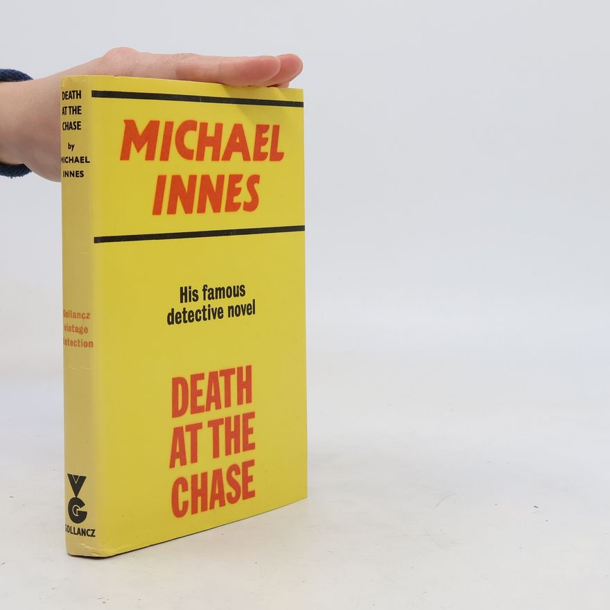 Michael Innes Death at the Chase