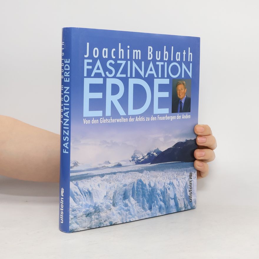 Joachim Bublath Faszination Erde