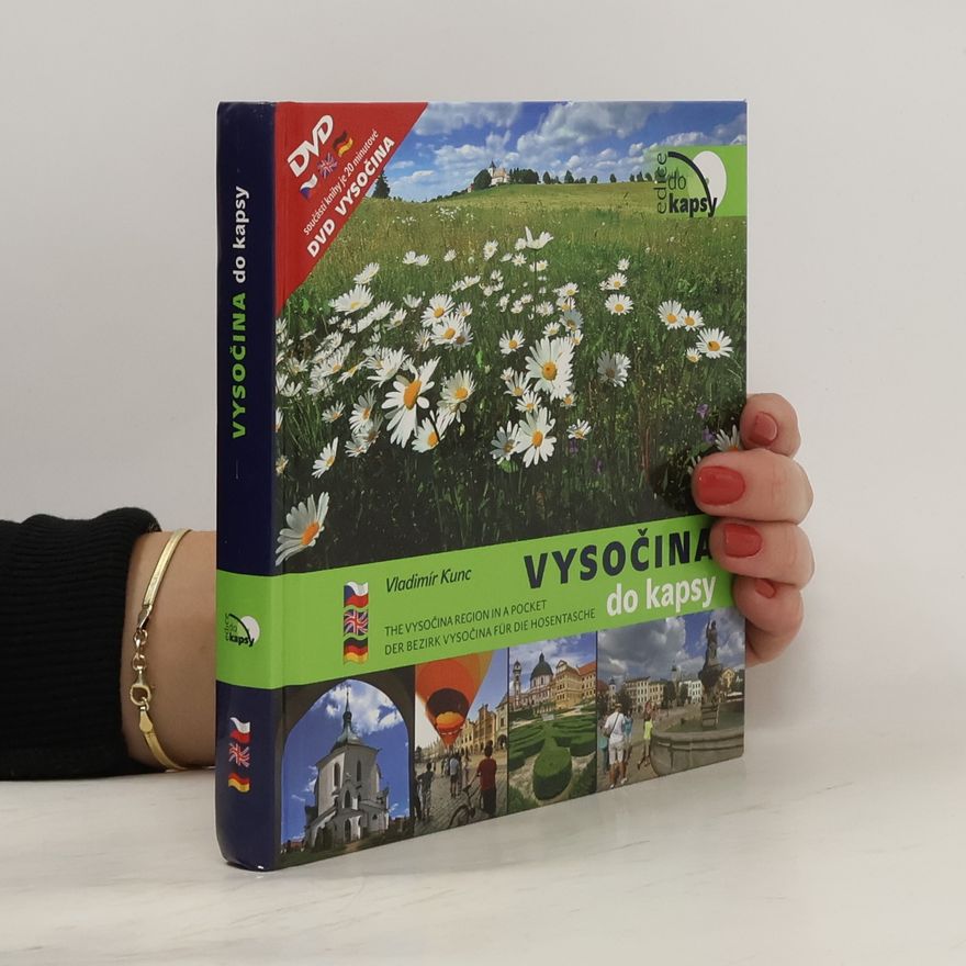 Miloš Tajovský Vysočina do kapsy = The Vysočina Region in a pocket = Der Bezirk Vysočina für die Hosentasche
