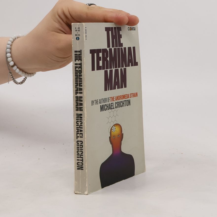 Michael Crichton The Terminal Man