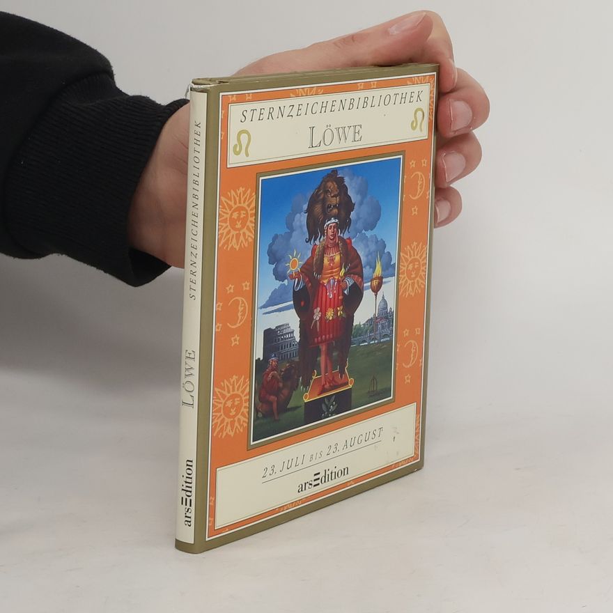 Julia Parker Sternzeichenbibliothek Löwe 23. Juli bis 23. August