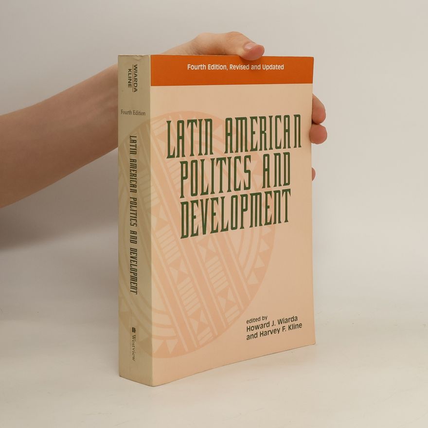 Harvey F. Kline Latin American Politics And Development