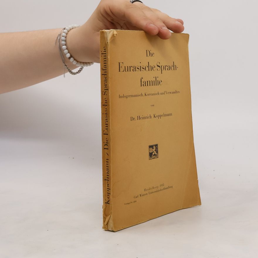 Heinrich Koppelmann Die Eurasische Sprachfamilie