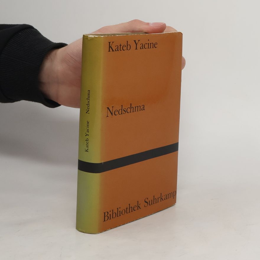 Kateb Yacine Nedschma