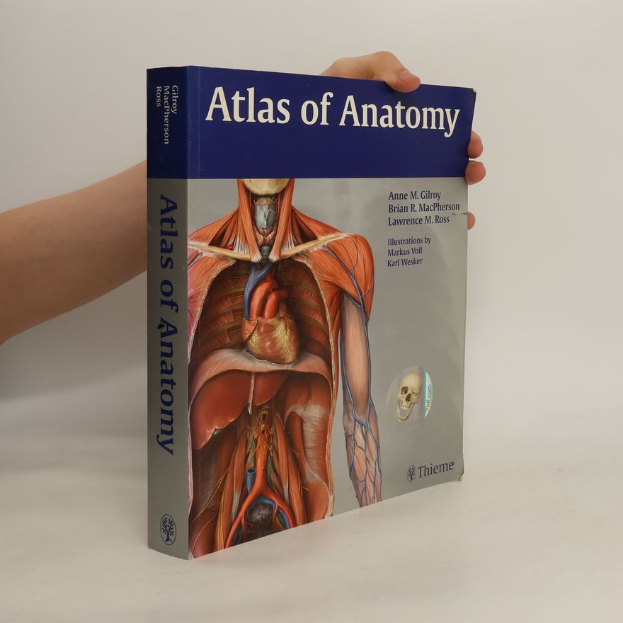 Anne M. Gilroy Atlas of Anatomy