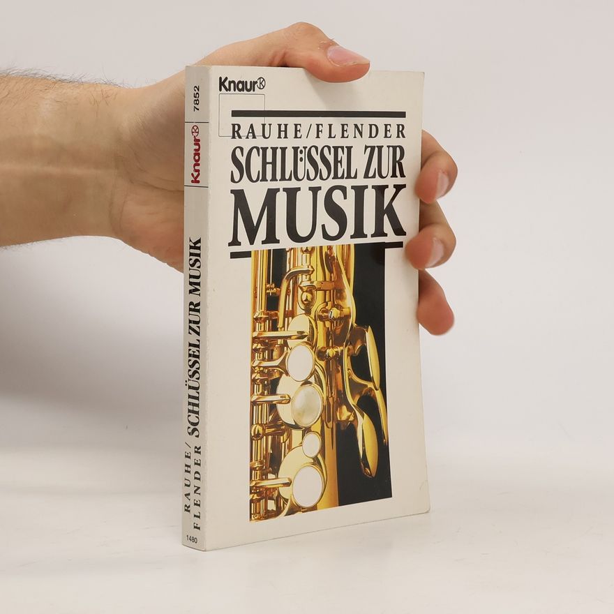 Hermann Rauhe Schlüssel zur Musik