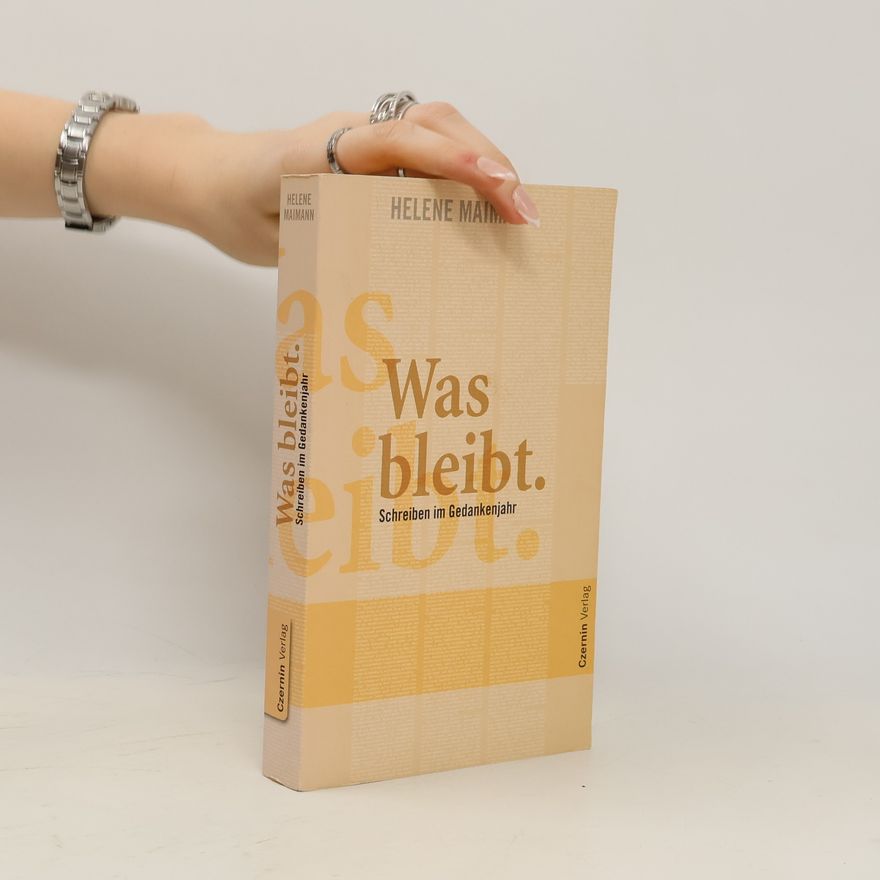 Helene Maimann Was bleibt