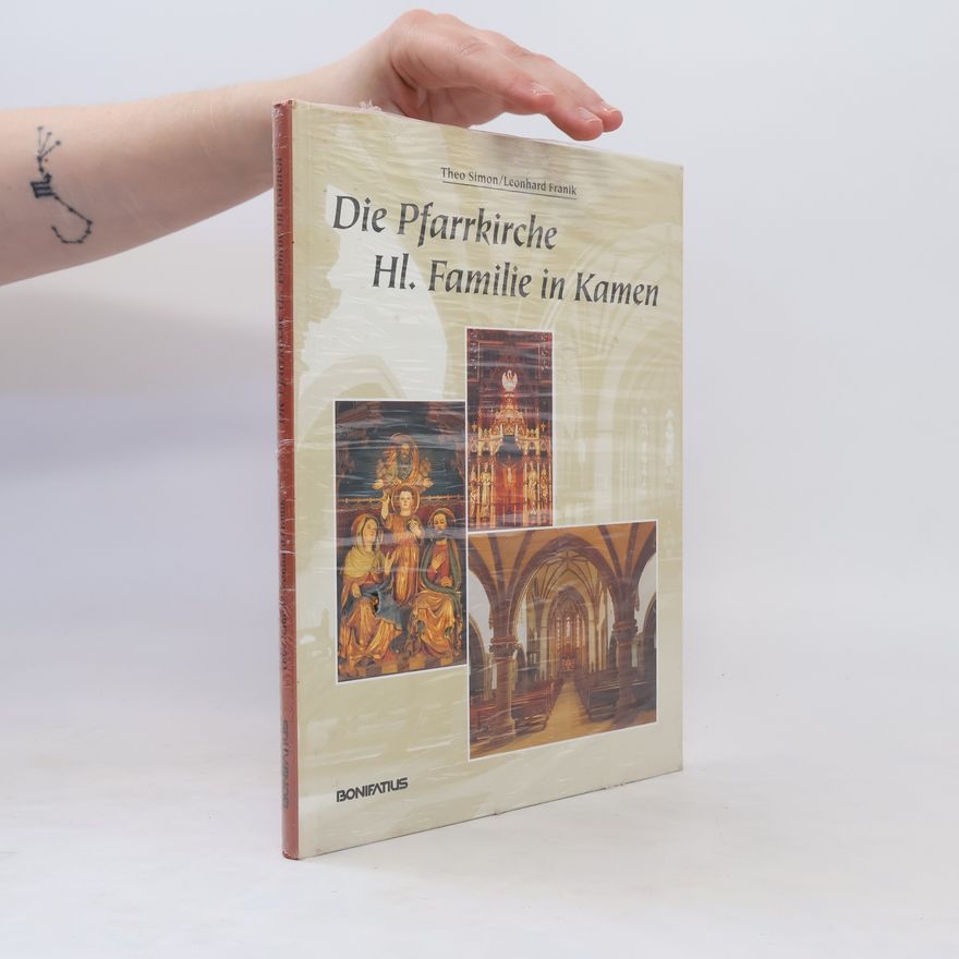 Leonhard Franik Die Pfarrkirche "Heilige Familie" in Kamen