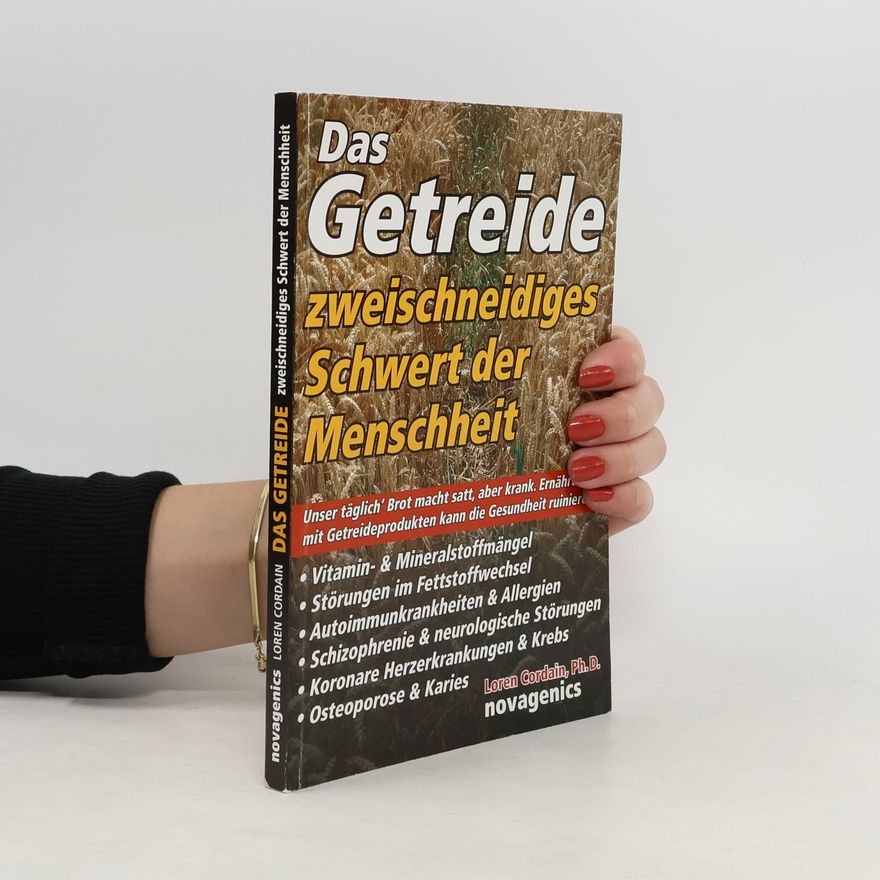 Loren Cordain Das Getreide