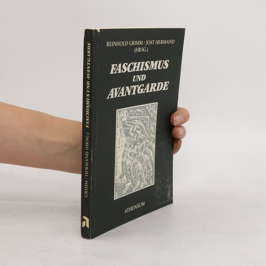 Reinhold Grimm Faschismus und Avantgarde