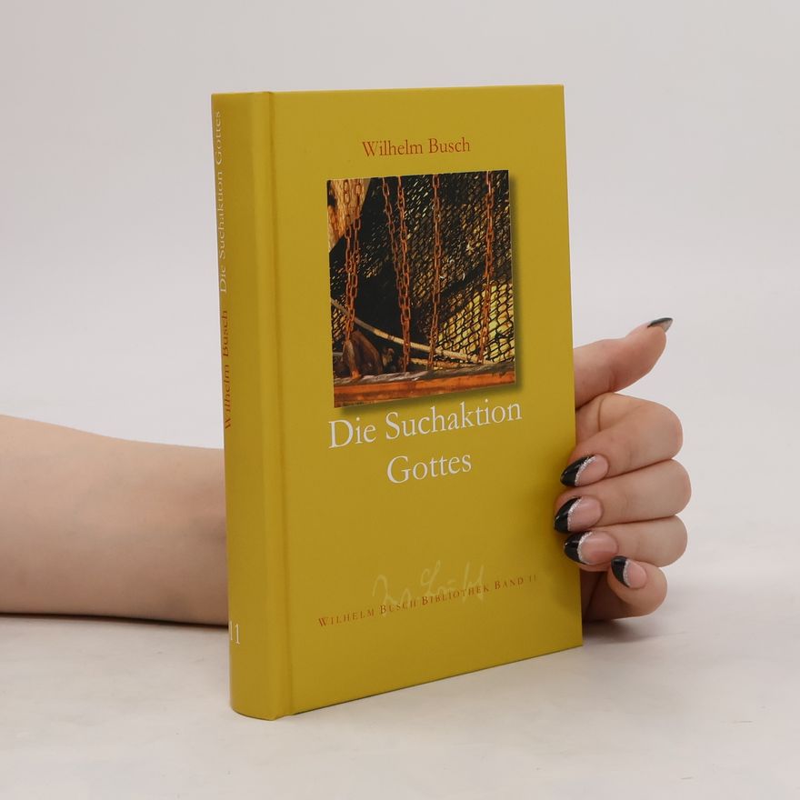 Wilhelm Busch Die Suchaktion Gottes