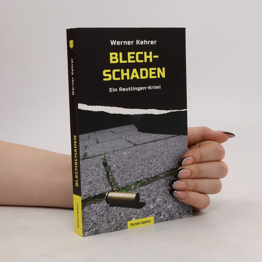 Werner Kehrer Blechschaden