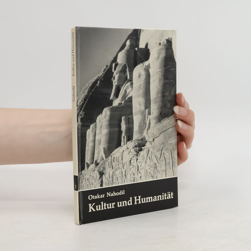 Otakar Nahodil Kultur und Humanität