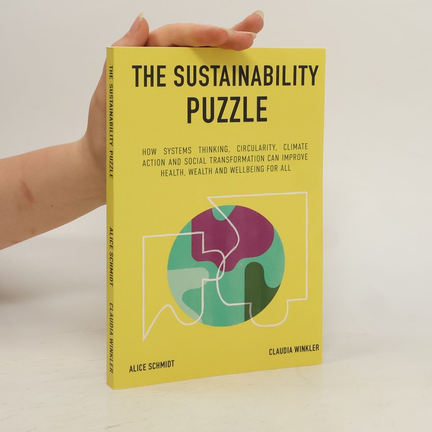 Alice Schmidt The Sustainability Puzzle