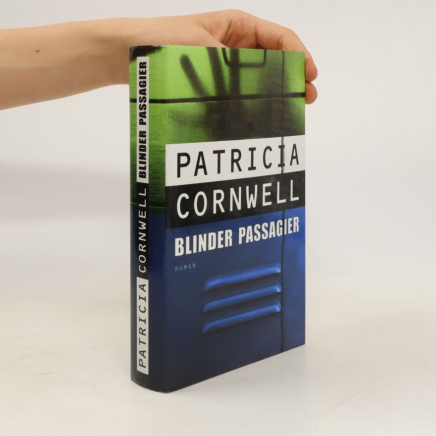 Patricia Cornwell Blinder Passagier