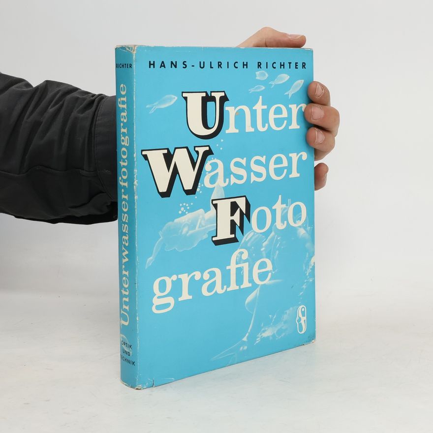 Kolektiv autorů Unterwasserfotografie