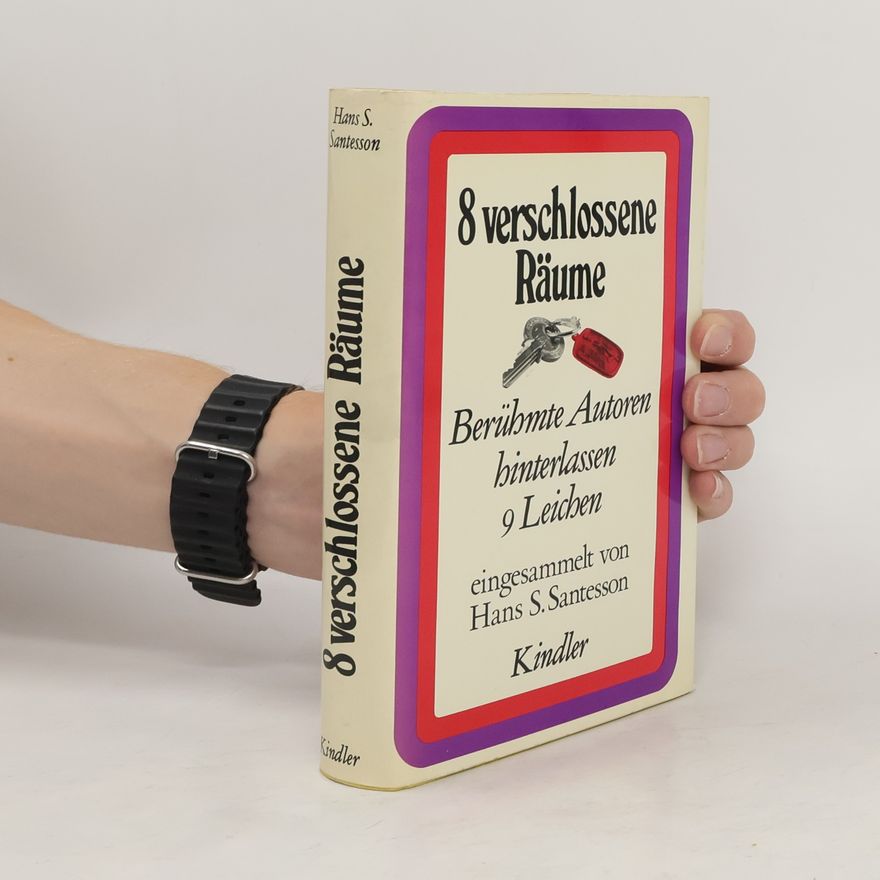 Hans S. Santesson 8 verschlossene Räume