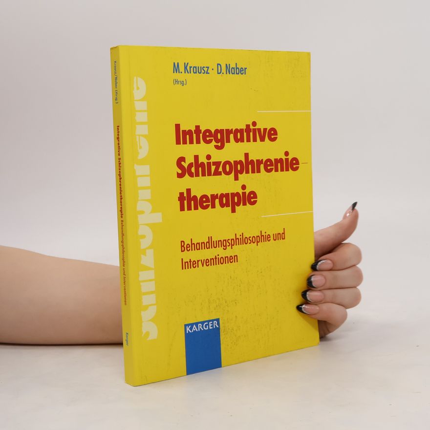 Michael Krausz Integrative Schizophrenietherapie