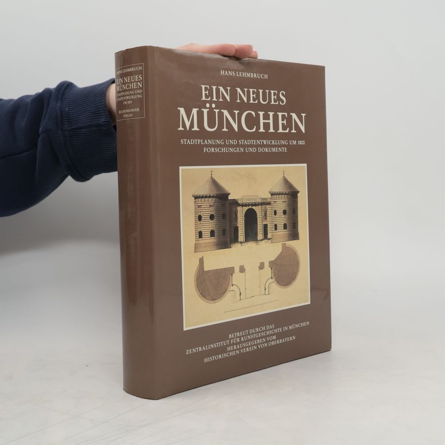 Hans Lehmbruch Ein neues München