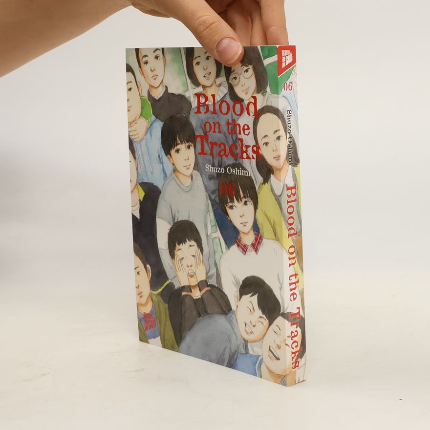 Shuzo Oshimi Blood on the Tracks 6