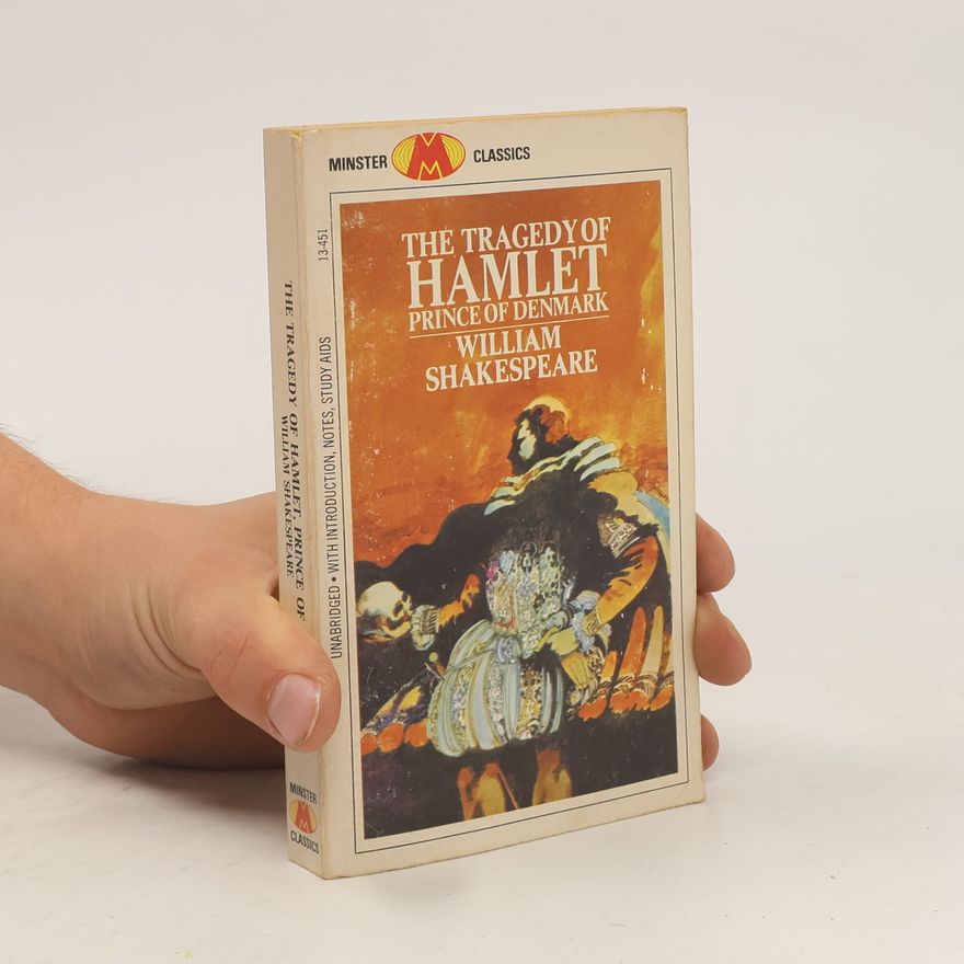 William Shakespeare The Tragedy of Hamlet Prince of Denmark